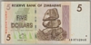 [Zimbabwe 5 Dollars]